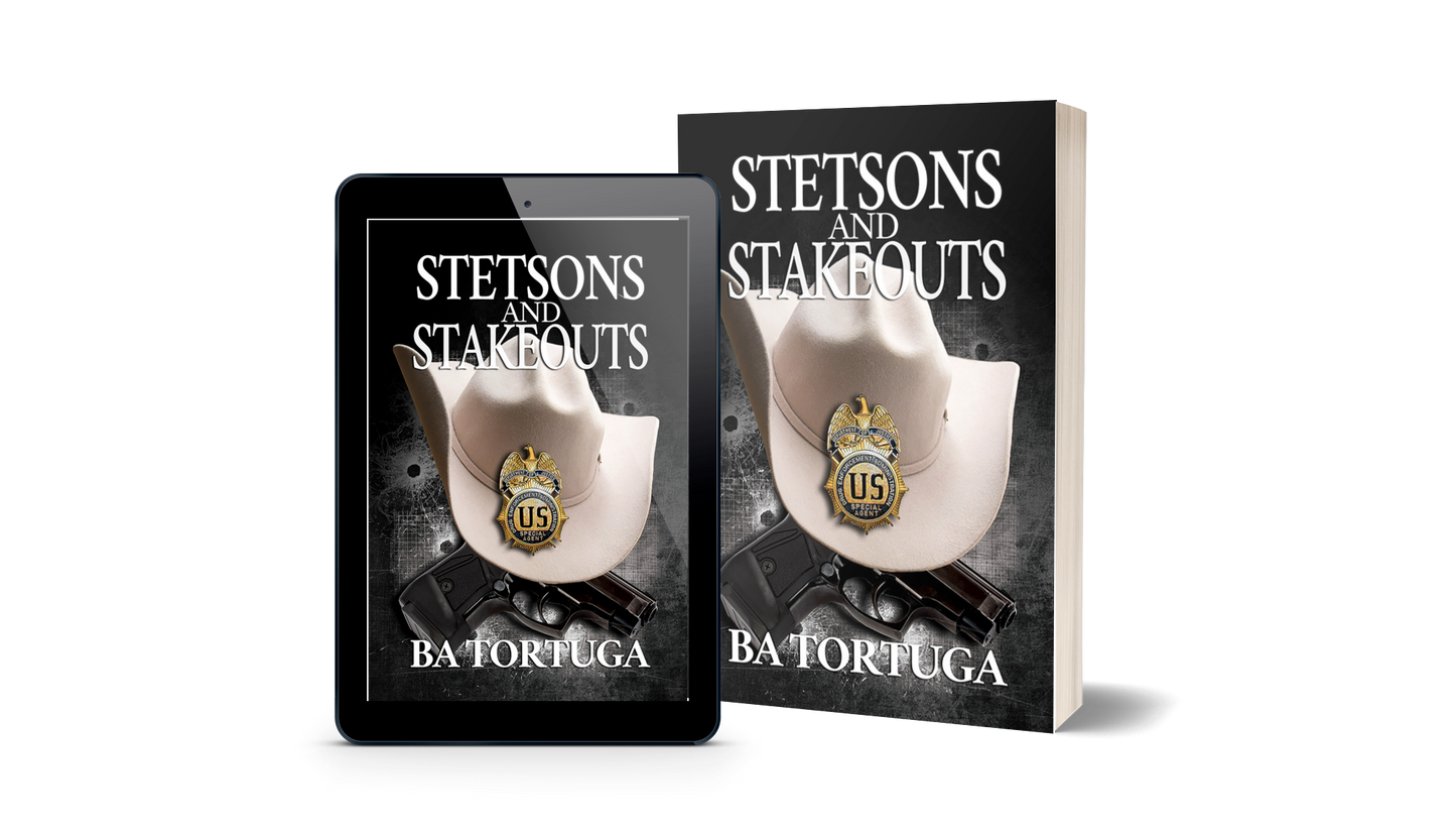 Stetsons and Stakeouts