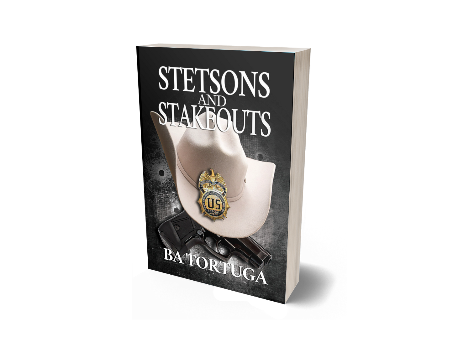 Stetsons and Stakeouts